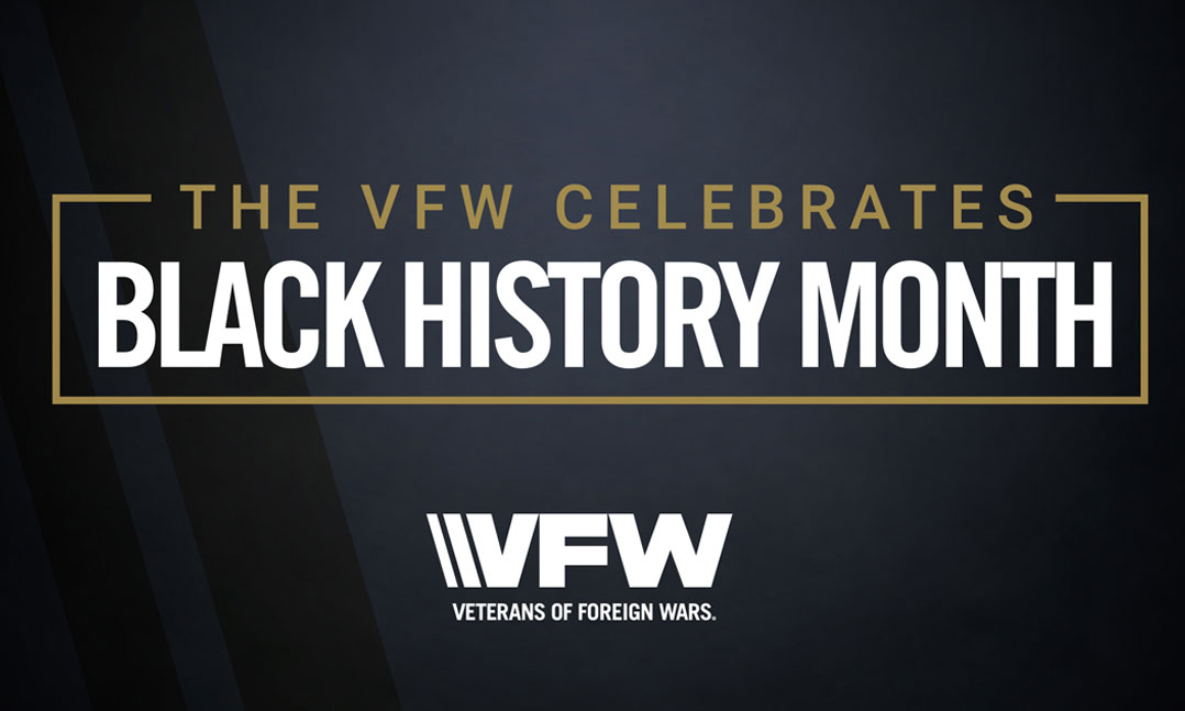 The VFW Celebrates Black History Month