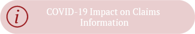 COVID-19 Impact on Claims Information