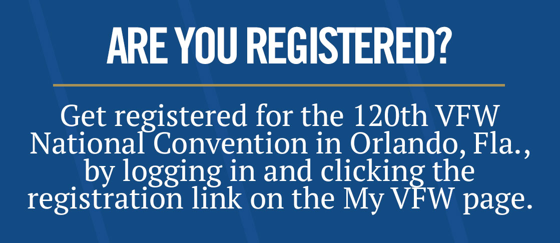 Get Registered for VFW National Convention