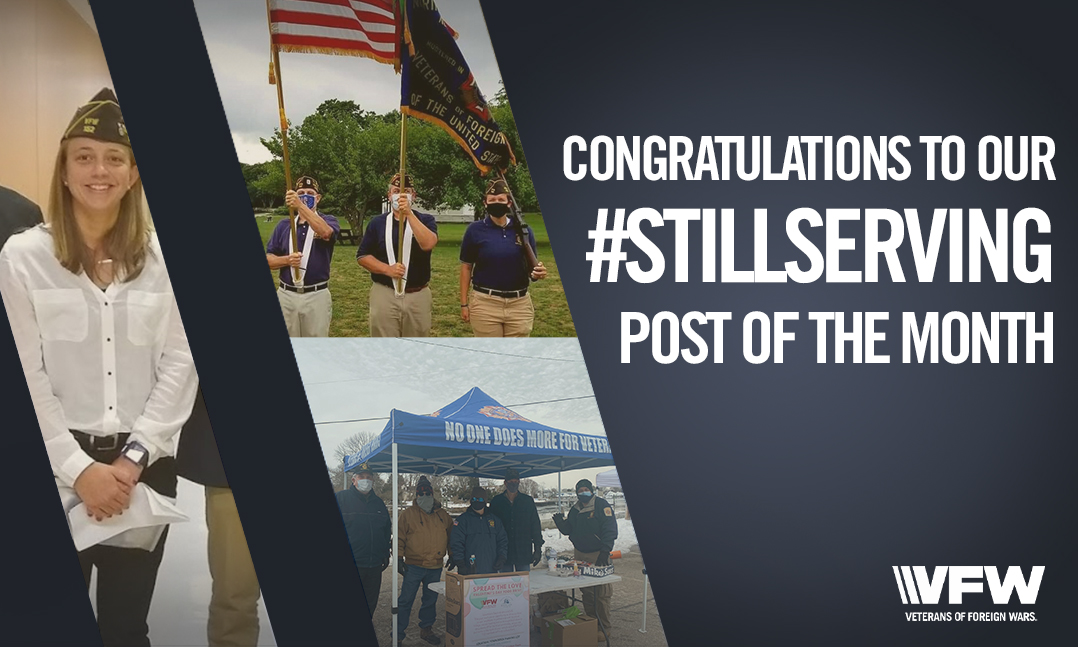 VFW Post 152 StillServing Post of the Month for March