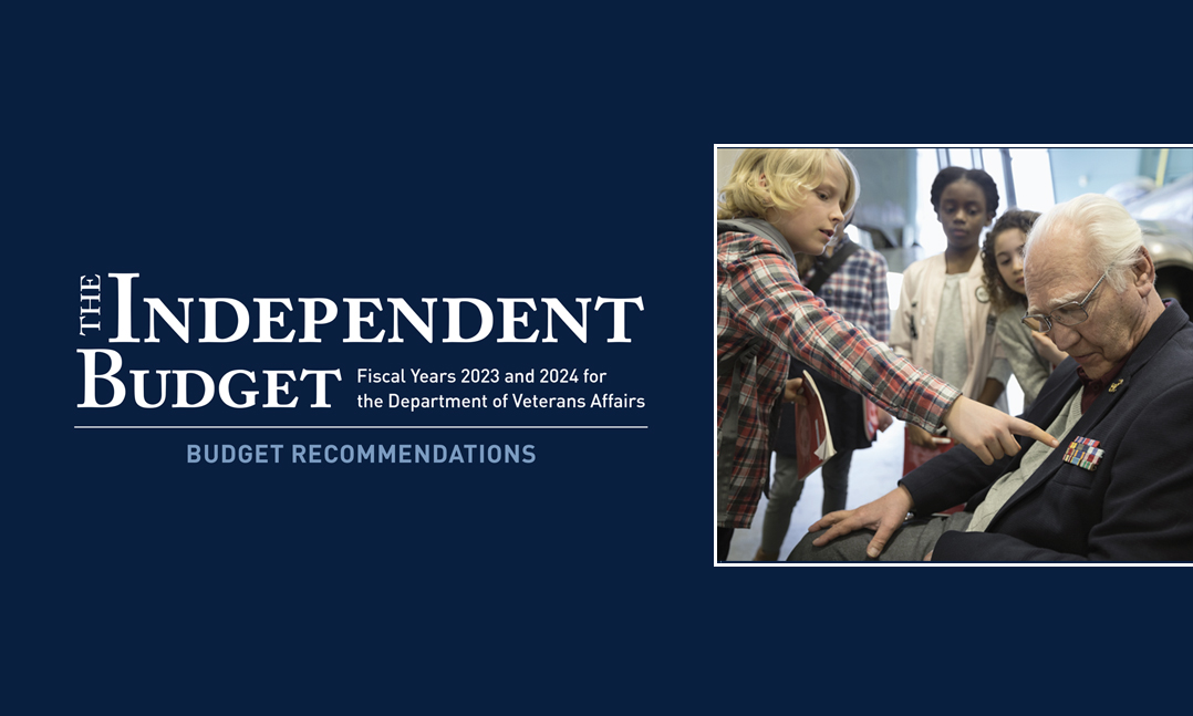 The Independent Budget Recommendations for the VA FY 2023 and 2024