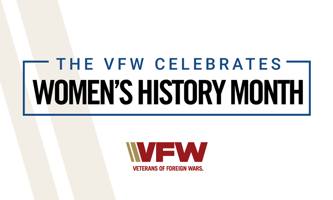 The VFW celebrates Women's History Month 2022