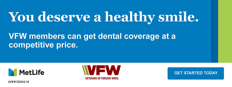 Sign up for dental insurance and save more as a VFW member
