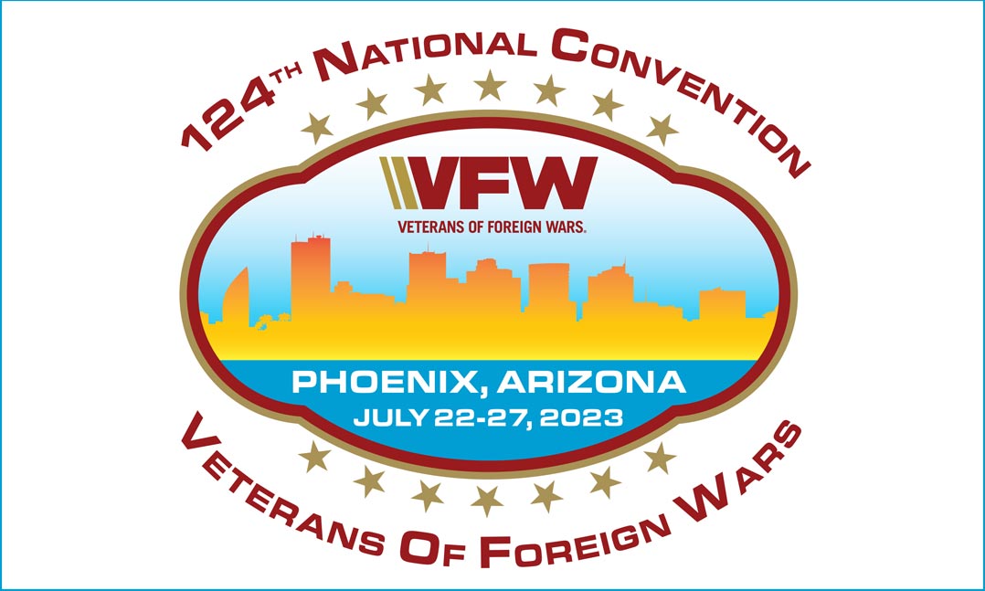 124th VFW National Convention in Phoenix, Arizona, July 22-27, 2023